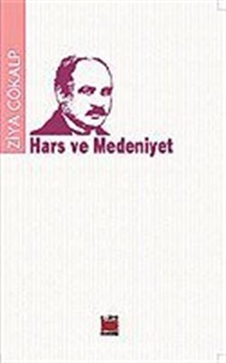 Hars ve Medeniyet