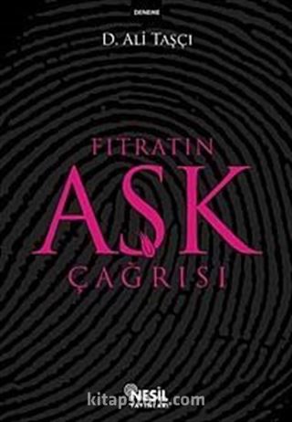 Fıtratın Aşk Çağrısı