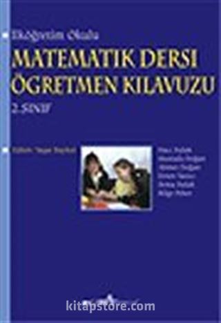 İlköğretim 2. Sınıf Matematik Dersi Öğretmen Kılavuzu