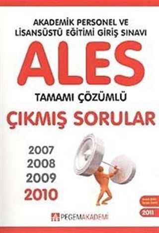 ALES Tamamı Çözümlü Çıkmış Sorular 2007-2011