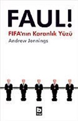 Faul ! / FIFA'nın Karanlık Yüzü