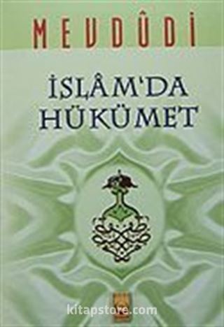 İslam'da Hükümet (3. hamur)