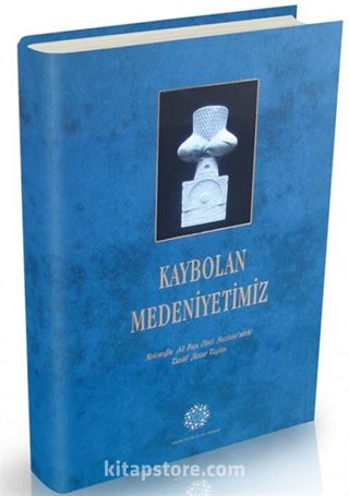 Kaybolan Medeniyetimiz / Hekimoğlu Ali Paşa Camii Haziresi'ndeki Tarihi Mezar Taşları