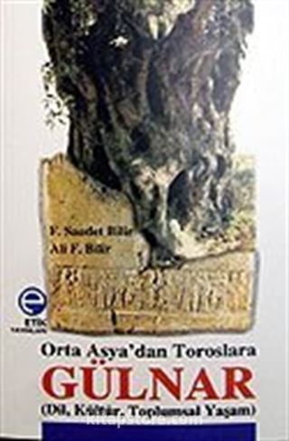 Gülnar / Orta Asya'dan Toroslara / Dil, Kültür, Toplumsal Yaşam