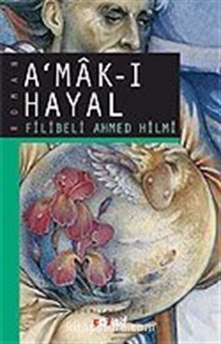 A'mak-ı Hayal