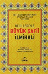 Delilleriyle Büyük Şafii İlmihali (Ciltli Şamuha)