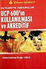 UCP 600'ın Kullanılması ve Akreditif