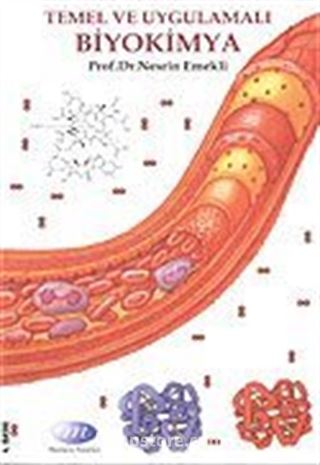 Biyokimya / Temel ve Uygulamalı