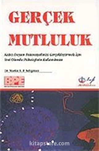 Gerçek Mutluluk