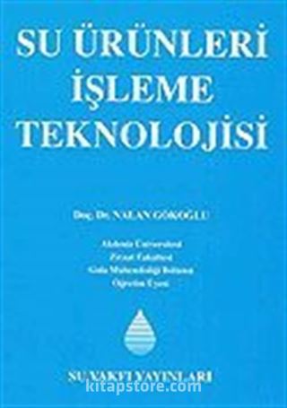 Su Ürünleri İşleme Teknolojisi