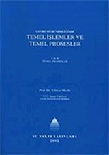 Temel İşlemler ve Temel Prosesler Cilt 2