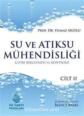 Su ve Atıksu Mühendisliği Cilt 2