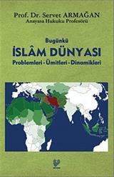 Bugünkü İslam Dünyası