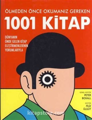 Ölmeden Önce Okumanız Gereken 1001 Kitap