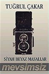 Siyah Beyaz Masallar