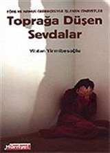 Toprağa Düşen Sevdalar