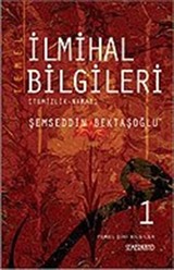 Temel İlmihal Bilgileri -1 (Temizlik-Namaz)