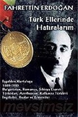 Türk Ellerinde Hatıralarım