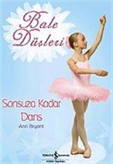 Bale Düşleri / Sonsuza Kadar Dans