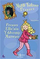 Prenses Ellie'nin Yıldızışığı Macerası / Midilli Tutkunu Prenses