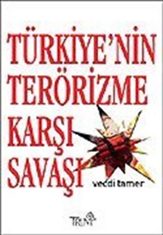 Türkiye'nin Terörizme Karşı Savaşı