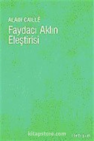 Faydacı Aklın Eleştirisi