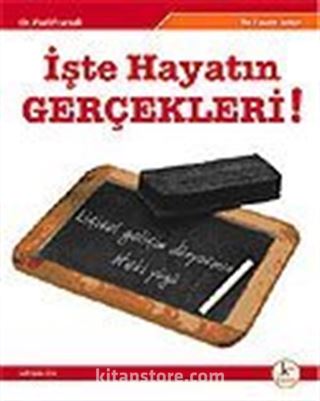 İşte Hayatın Gerçekleri!