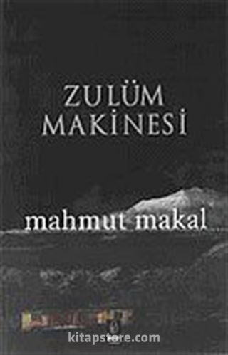 Zulüm Makinesi