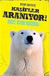 Kuzey Kutbu Macerası / Kaşifler Aranıyor