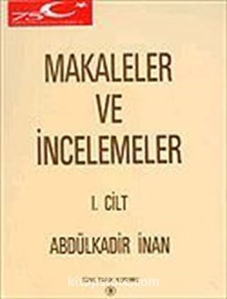 Makaleler ve İncelemeler I. Cilt 1998