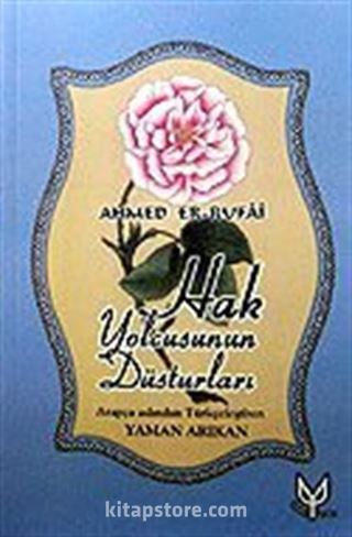 Hak Yolcusunun Düsturları