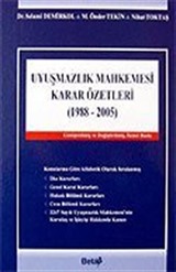 Uyuşmazlık Mahkemesi Karar Özetleri 1988-2005