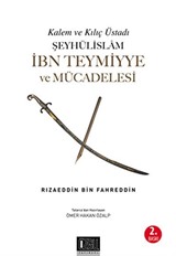 Şeyhülislam İbn Teymiyye ve Mücadelesi