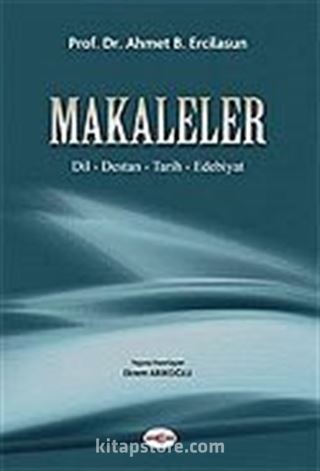 Makaleler / Dil - Destan - Tarih - Edebiyat