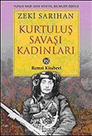 Kurtuluş Savaşı Kadınları