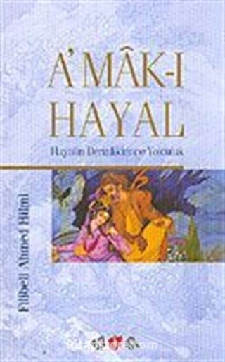 Amak-ı Hayal