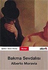 Bakma Sevdalısı