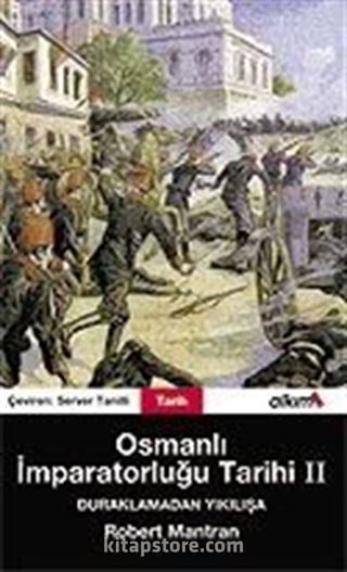 Osmanlı İmparatorluğu Tarihi 2