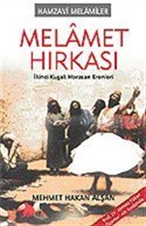 Melamet Hırkası / Hamzavi Melamiler