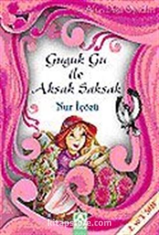 Guguk Gu ile Aksak Saksak / Altın Doğa Öyküleri