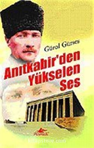 Anıtkabir'den Yükselen Ses