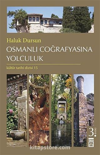 Osmanlı Coğrafyasına Yolculuk