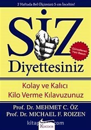 Siz / Diyettesiniz