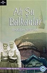 Ah Şu Balkanlar