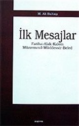 İlk Mesajlar / Fatiha - Alak - Kalem - Müzzemmil - Müddessir - Beled