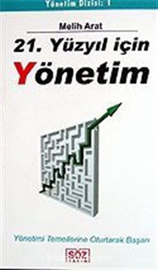 21. Yüzyıl İçin Yönetim