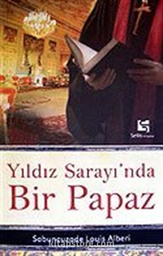 Yıldız Sarayı'nda Bir Papaz