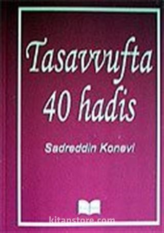 Tasavvufta 40 Hadis