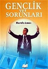 Gençlik ve Sorunları