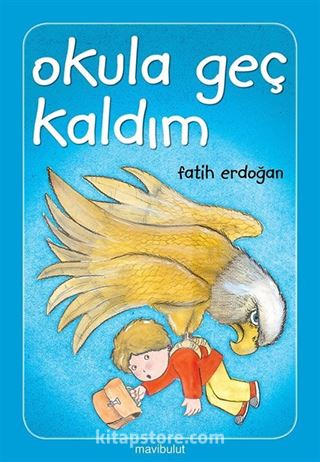 Okula Geç Kaldım!